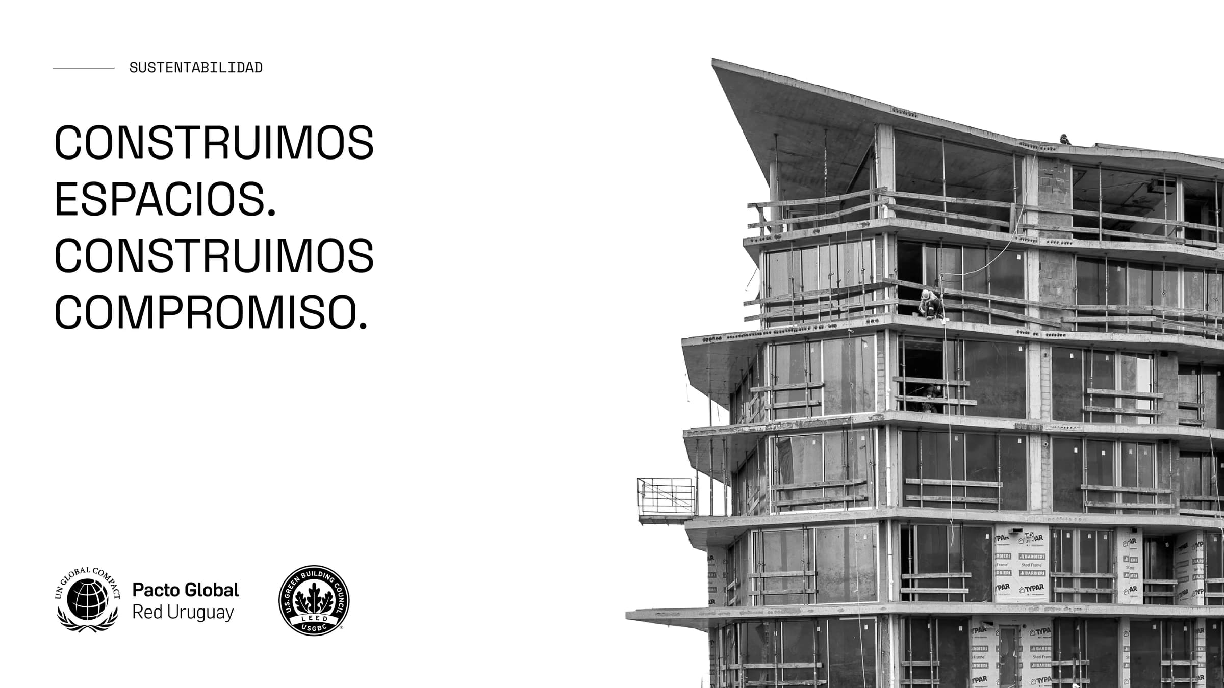 Un nuevo paso en nuestro compromiso con una forma de desarrollar más responsable y sostenible.